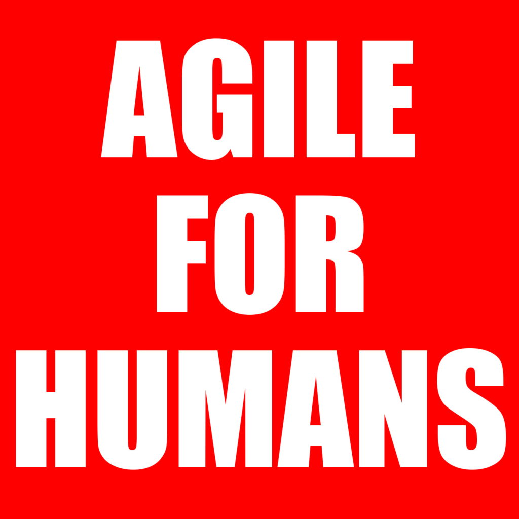 Podcast Agile For Humans